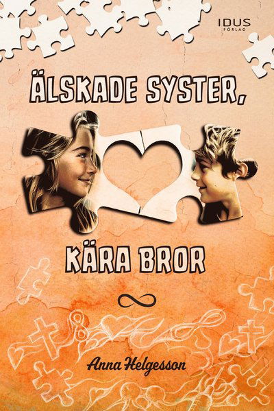 Cover for Anna Helgesson · Älskade syster, kära bror (Hardcover Book) (2024)