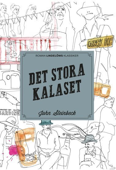Cover for John Steinbeck · Det stora kalaset (Innbunden bok) (2017)