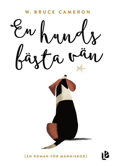 Cover for W. Bruce Cameron · En hunds bästa vän (Book) (2018)