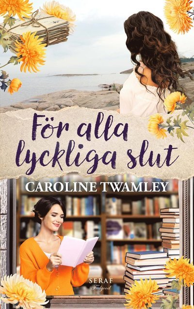 Cover for Caroline Twamley · För alla lyckliga slut (Book) (2024)