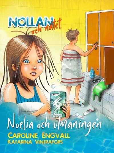 Cover for Caroline Engvall · Noelia och utmaningen (Innbunden bok) (2022)