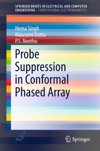 Cover for Hema Singh · Probe Suppression in Conformal Phased Array - SpringerBriefs in Electrical and Computer Engineering (Paperback Book) [1st ed. 2017 edition] (2016)