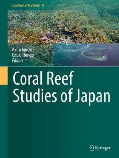 Cover for Coral Reef Studies of Japan (Book) [1st ed. 2018 edition] (2018)
