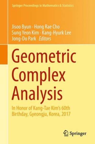 Cover for Geometric Complex Analysis (Book) [1st ed. 2018 edition] (2018)