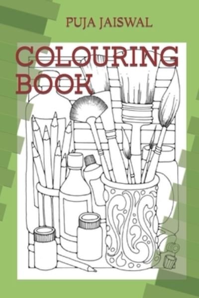 Cover for Puja Jaiswal · Colouring Book (Pocketbok) (2022)