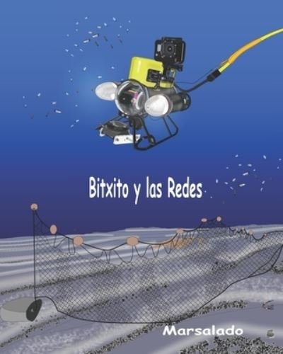 Cover for Marsalado · Bitxito y las Redes (Taschenbuch) (2019)