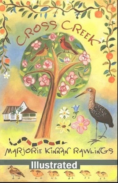 Cover for Marjorie Kinnan Rawlings · Cross Creek Illustrated (Pocketbok) (2021)