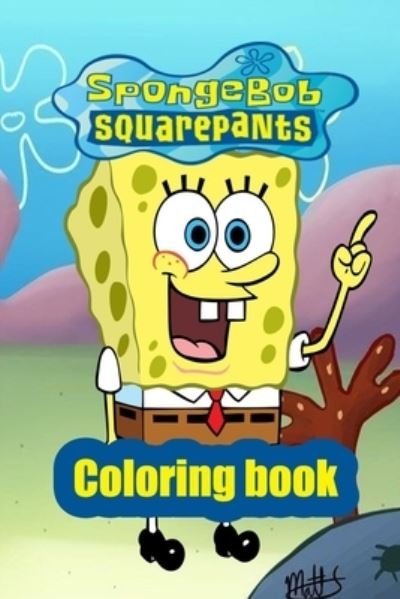 Cover for Jad · Spongebob Squarepants: Coloring Book Great Gift for Kids Coloring Book for Kids (Unofficial &amp; Unauthorized) (Paperback Book) (2021)