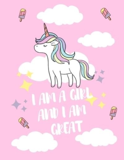Cover for Hiven Arts · I Am a Girl and I Am GREAT (Pocketbok) (2020)