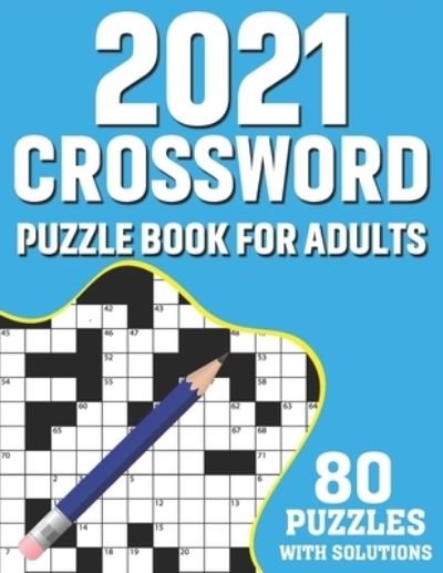 Cover for Dewittt F Stovall Publication · 2021 Crossword Puzzle Book For Adults (Paperback Bog) (2021)