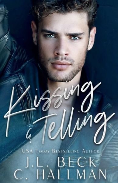 Cover for C Hallman · Kissing &amp; Telling (Paperback Bog) (2020)