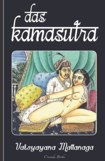 Cover for Vatsyayana Mallanaga · Das Kamasutra (Paperback Bog) (2020)