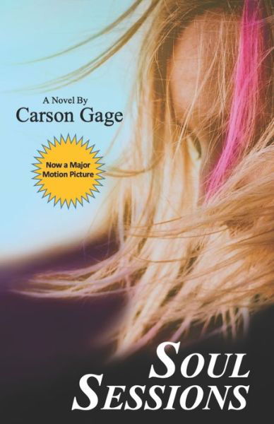 Cover for Carson Gage · Soul Sessions: A Story of Love and Awakening (Pocketbok) (2014)