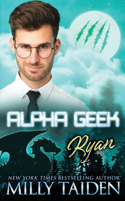 Cover for Milly Taiden · Alpha Geek: Ryan - Alpha Geek (Taschenbuch) (2022)