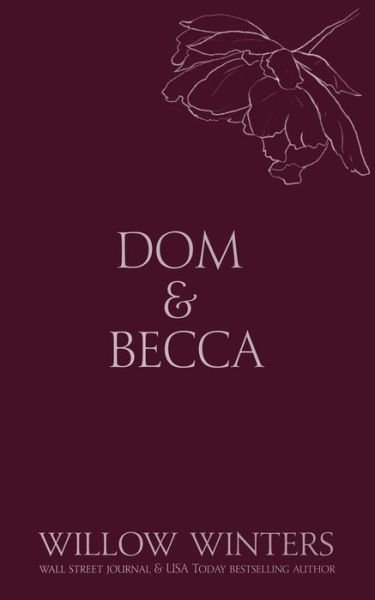 Cover for Willow Winters · Dom &amp; Becca: Dirty Dom - Discreet (Paperback Book) (2021)