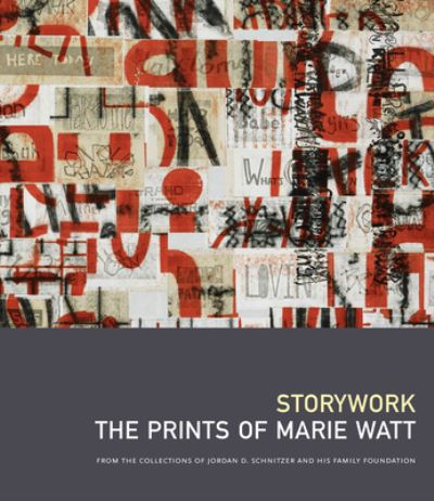 Cover for Storywork: The Prints of Marie Watt: From the Collections of Jordan D. Schnitzer and His Family Foundation (Hardcover Book) (2024)