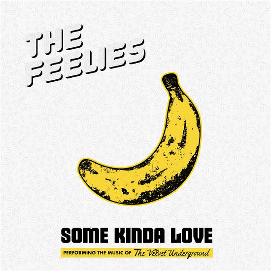 Cover for The Feelies · Some Kinda Love: Performing the Music of the Velvet Underground (LP) [Coloured edition] (2023)