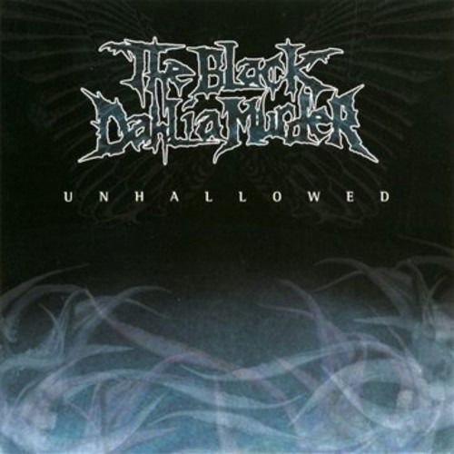 Unhallowed - Black Dahlia Murder - Musik - METAL BLADE RECORDS - 0039842509716 - 8. juli 2021