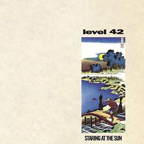 Cover for Level 42 · Staring at the Sun (LP) (2015)