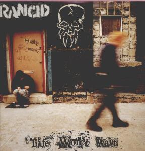 Cover for Rancid · Life Won't Wait (LP) (1998)