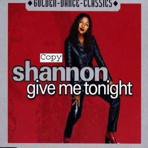 Cover for Shannon · Give Me Tonight (SCD) (2003)