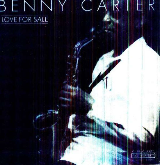 Love for Sale - Benny Carter - Música - SILI - 0093652254716 - 30 de junho de 2009