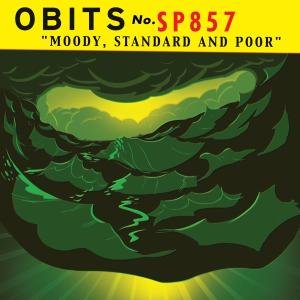 Obits · Moody Standard & Poor (LP) [Coloured edition] (2011)