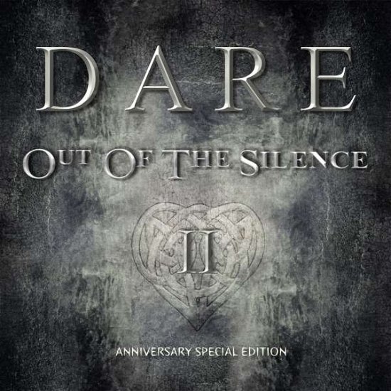 Out of the Silence II - Dare - Musikk - Legend Records - 0190296955716 - 28. februar 2020