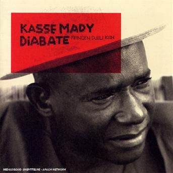 Manden Djeli Kan - Kasse Mady Diabate - Música - WRASSE - 0600753106716 - 23 de novembro de 2018