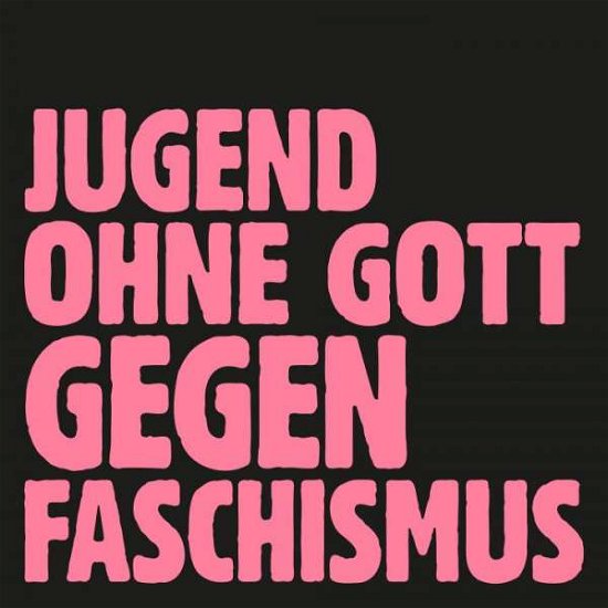Cover for Tocotronic · Jugend Ohne Gott Gegen Faschismus (Ltd. 7inch) (7&quot;) [Limited edition] (2021)