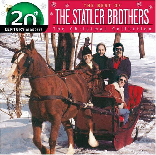 Christmas Collection: 20th Century Masters - Statler Brothers - Musik - CHRISTMAS / SEASONAL - 0602498627716 - 21. September 2004