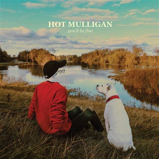 Cover for Hot Mulligan · Youll Be Fine (LP) (2020)