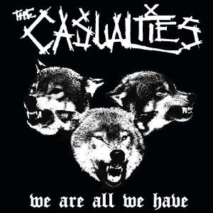 Cover for The Casualties · We Are All We Have (LP) (2009)