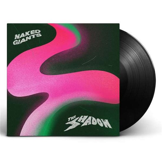 Cover for Naked Giants · Shadow (LP) (2020)