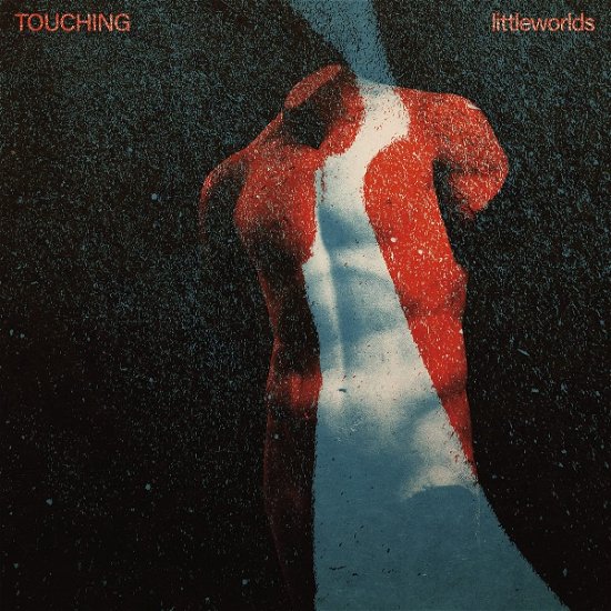 Cover for Touching · Littleworlds (LP) (2021)