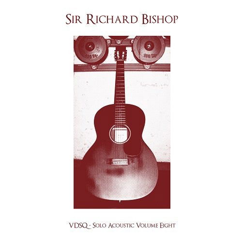 Cover for Sir Richard Bishop · Vdsq Solo Acoustic Vol. 8 (LP) (2017)