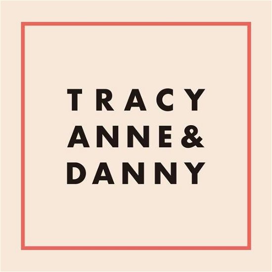 Cover for Tracyanne &amp; Danny (LP) (2018)