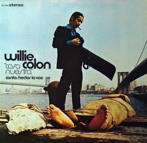 Cover for Willie Colon · Cosa Nuestra (VINYL) (2017)