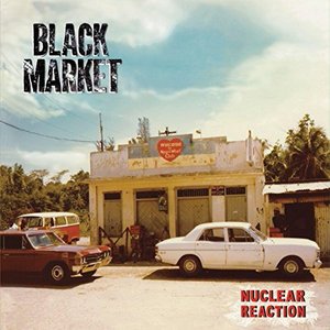 Nuclear Reaction - Black Market Band - Musik - Black Market - 0711574777716 - 17. august 2015