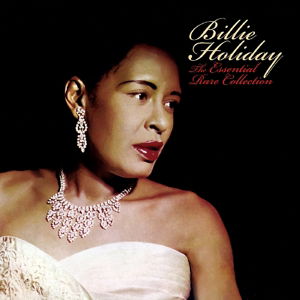 Essential Rare Collection - Billie Holiday - Musiikki - Cleopatra Records - 0741157184716 - torstai 4. syyskuuta 2014