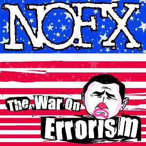 War On Errorism - Nofx - Musik - FAT WRECK CHORDS - 0751097065716 - 22. maj 2003