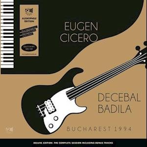 Cover for Cicero, Eugen &amp; Decebal Badila · Bucharest 1994 (LP) (2022)