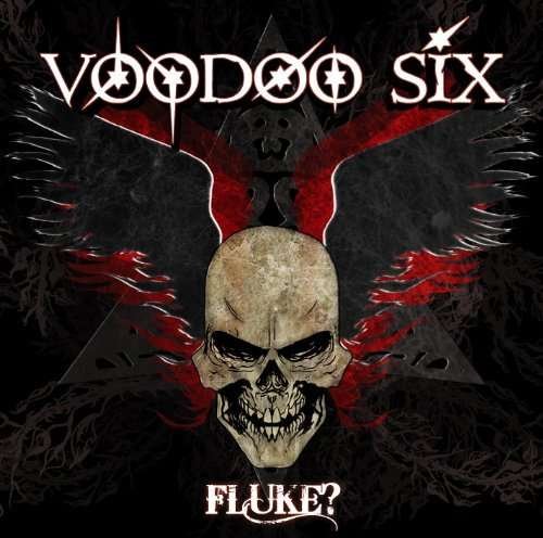 Cover for Voodoo Six · Fluke? (CD) (2010)