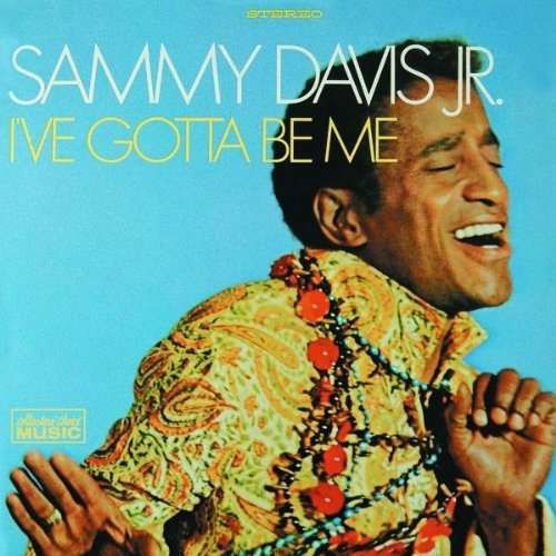 Cover for Sammy Davis · I`ve Gotta Be Me (LP) (2022)