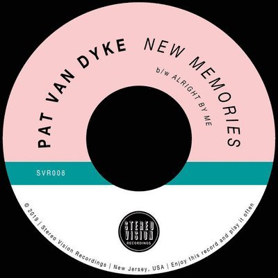 Cover for Pat Van Dyke · New Memories / Alright By Me (LP) (2022)