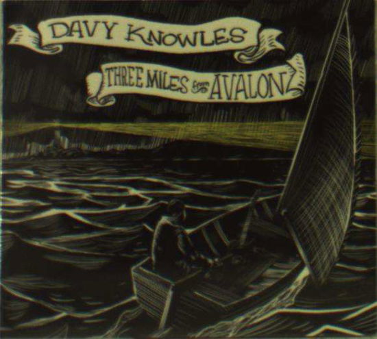 Cover for Davy Knowles · Three Miles from Avalon (CD) (2021)