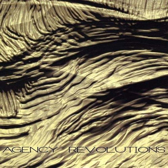 Cover for Agency · Revolutions (CD) (2009)