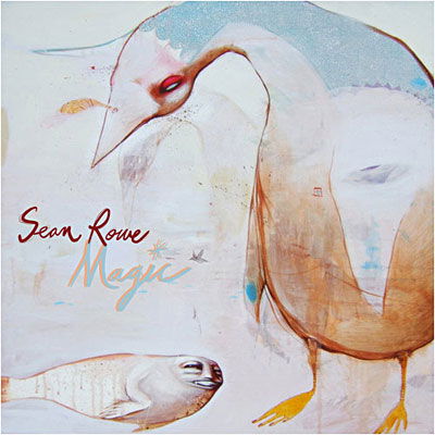 Magic - Sean Rowe - Music - SONY - 0886977070716 - June 1, 2010