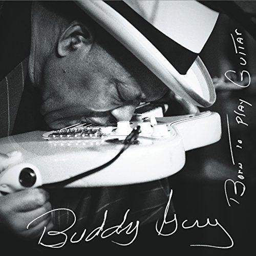 Cover for Buddy Guy · Born To Play Guitar (LP) (2015)