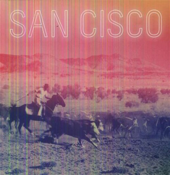 Cover for San Cisco (LP) (2013)